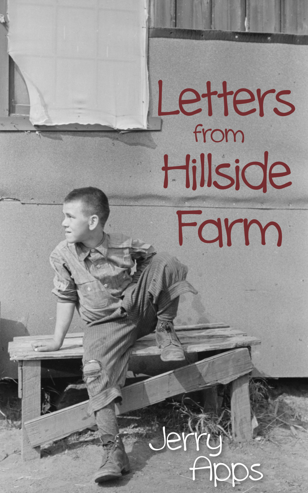 Letters From Hillside Farm Jerry Apps Apps Jerry