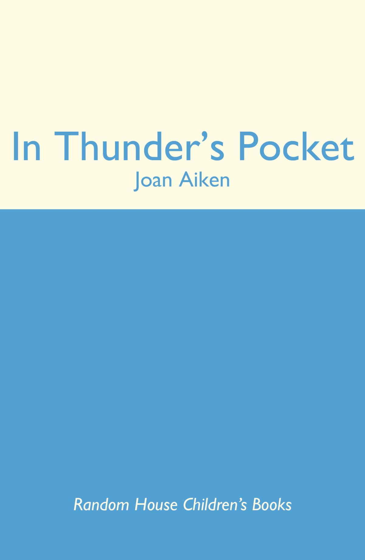 In Thunders Pocket Joan Aiken Aiken Joan