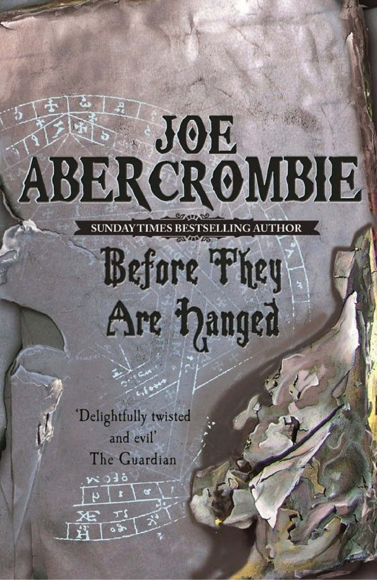 Before They Are Hanged The First Law Book Two Joe Abercrombie Abercrombie