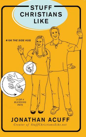 Stuff Christians Like Jonathan Acuff Acuff Jonathan