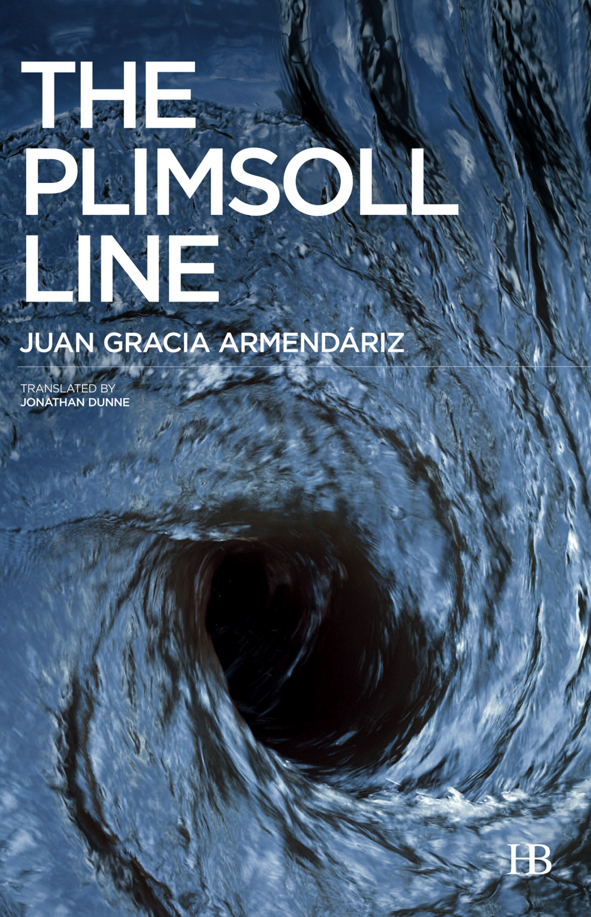 The Plimsoll Line Juan Gracia Armendriz Juan Gracia Armendriz
