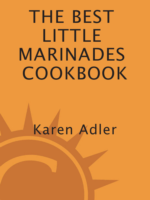 The Best Little Marinades Cookbook Karen Adler Adler Karen