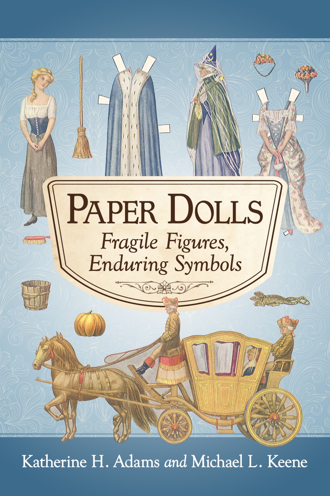 Paper Dolls Katherine H Adams Adams Katherine H