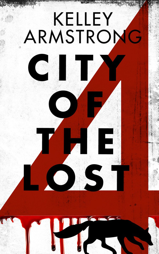 City Of The Lost Part 4 Kelley Armstrong Armstrong Kelley