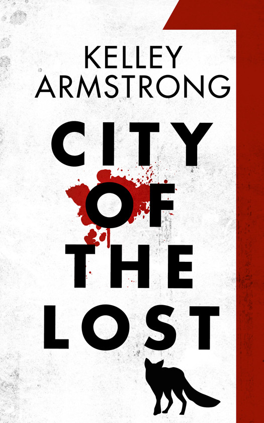City Of The Lost Part 1 Kelley Armstrong Armstrong Kelley