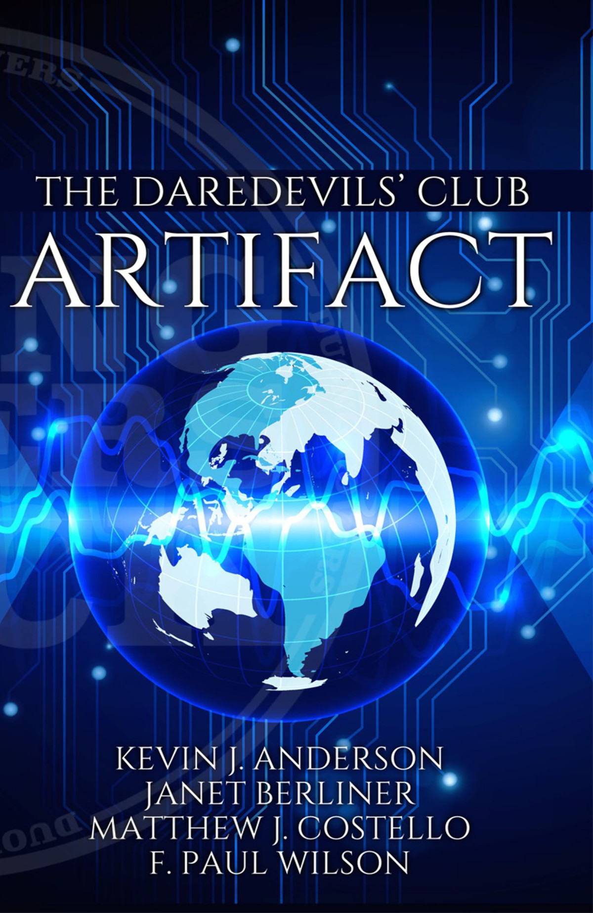 The Daredevils Club Artifact Kevin J Anderson Anderson Kevin J