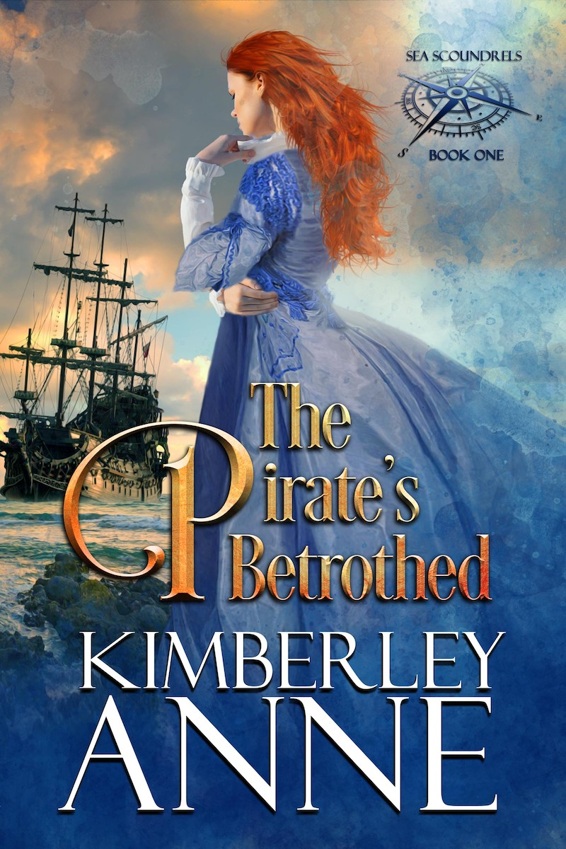The Pirates Betrothed Kimberley Anne Anne Kimberley
