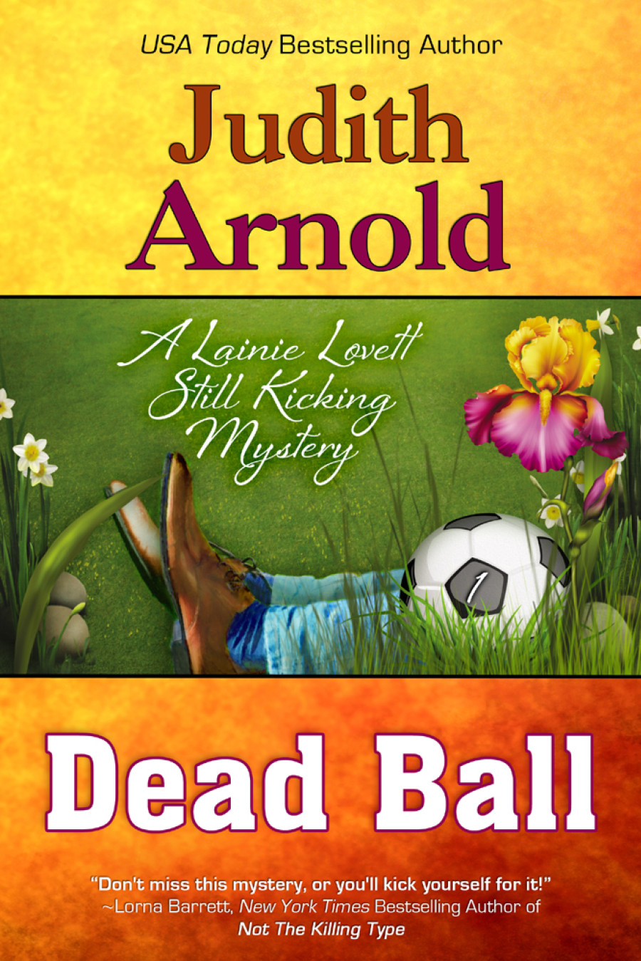 Dead Ball Judith Arnold Arnold Judith