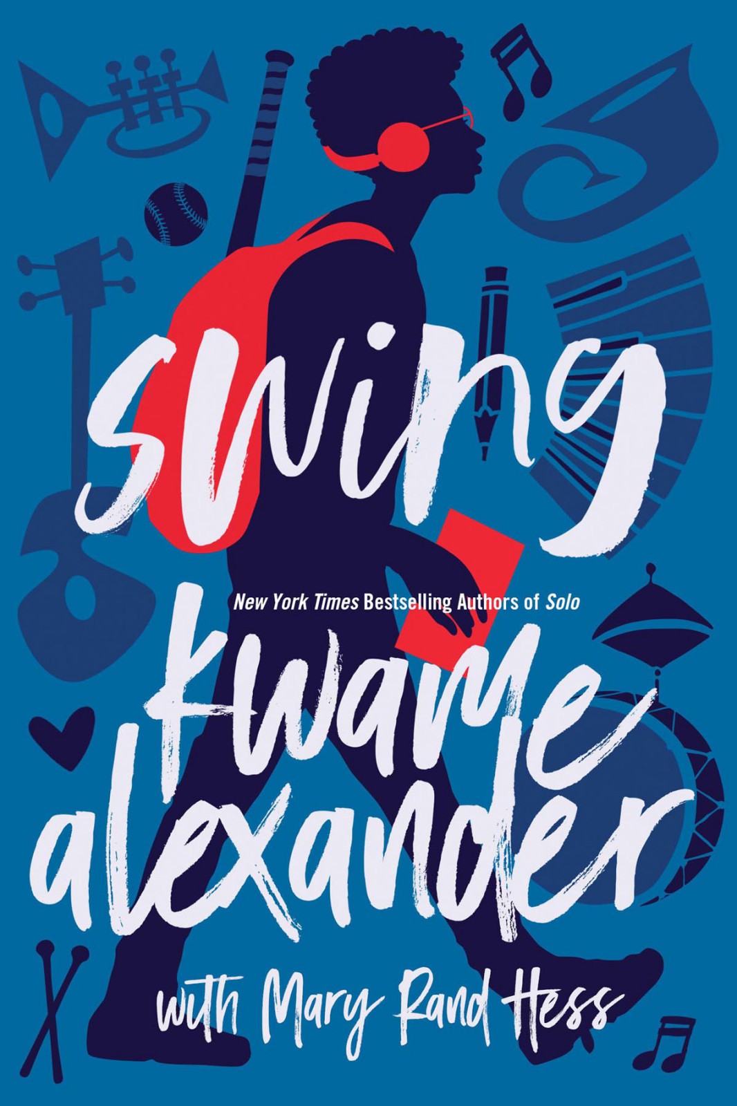 Swing Kwame Alexander Alexander Kwame