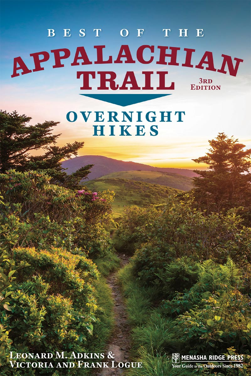 Best Of The Appalachian Trail Overnight Hikes Leonard M Adkins