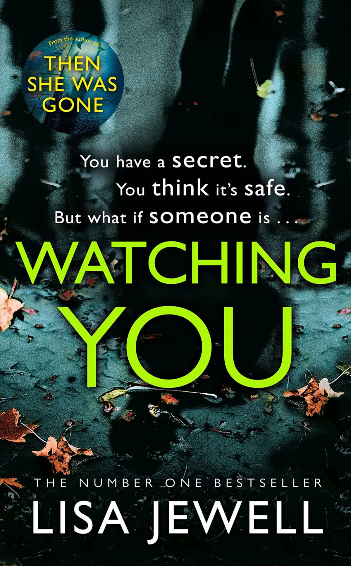 Watching You Lisa Jewell Author Jewell Lisa