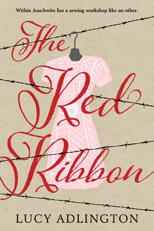 The Red Ribbon Lucy Adlington Adlington Lucy