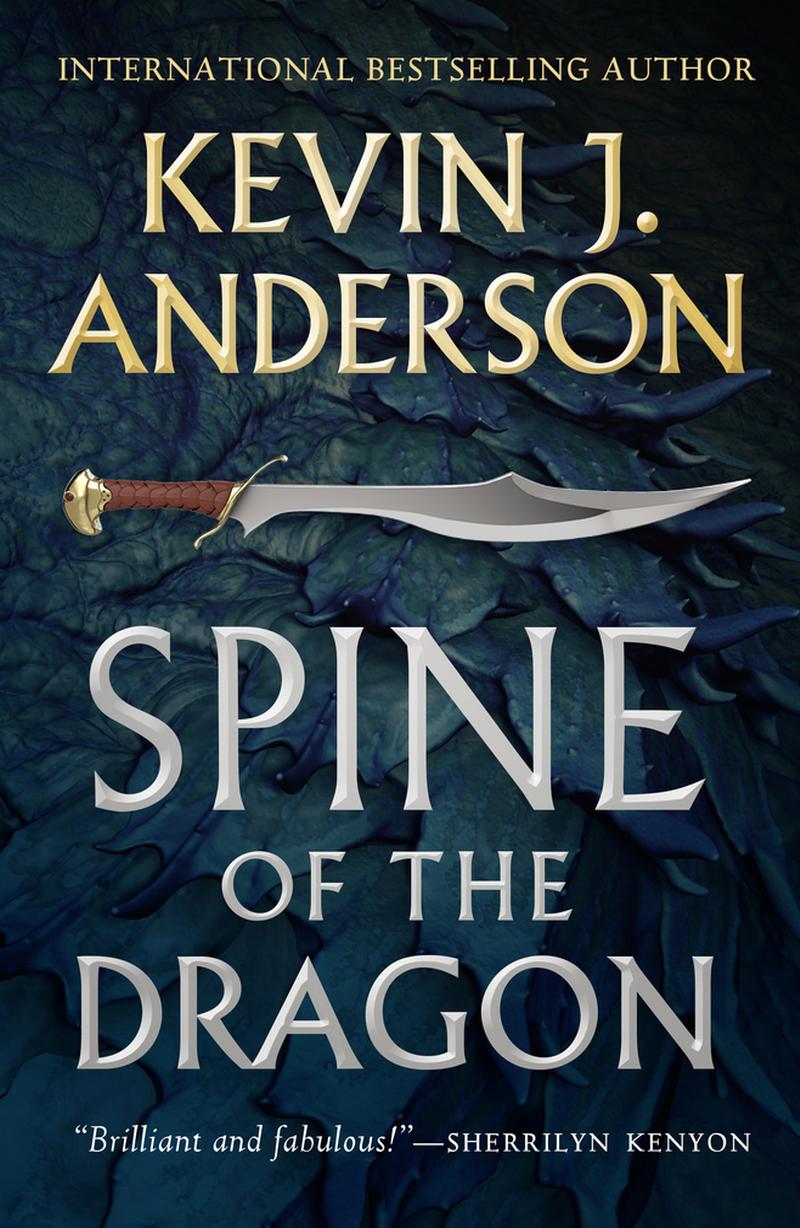 Spine Of The Dragon Kevin J Anderson Anderson Kevin J