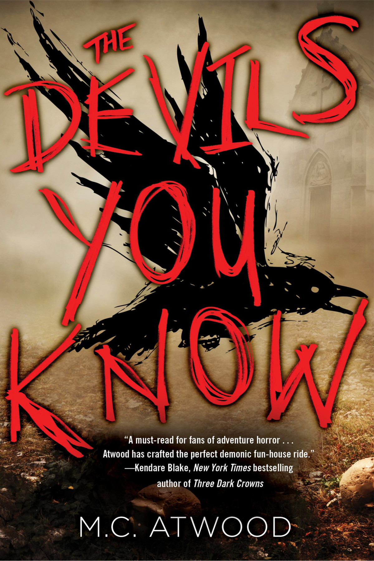 The Devils You Know Mc Atwood Atwood Mc