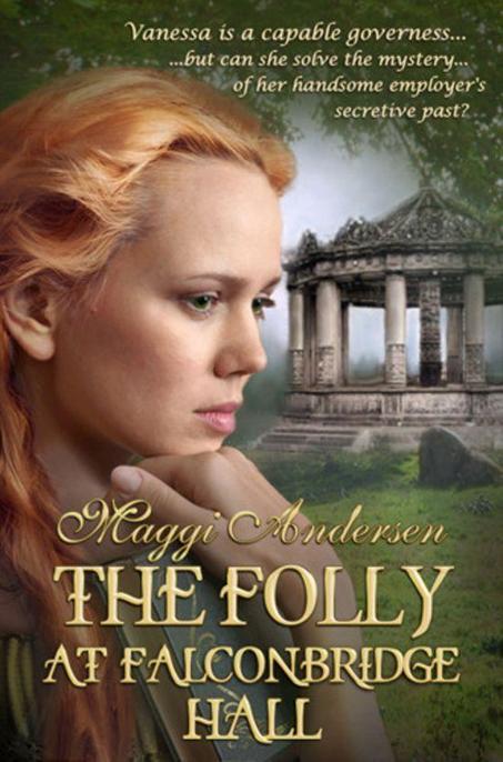The Folly At Falconbridge Hall Maggi Andersen Andersen Maggi