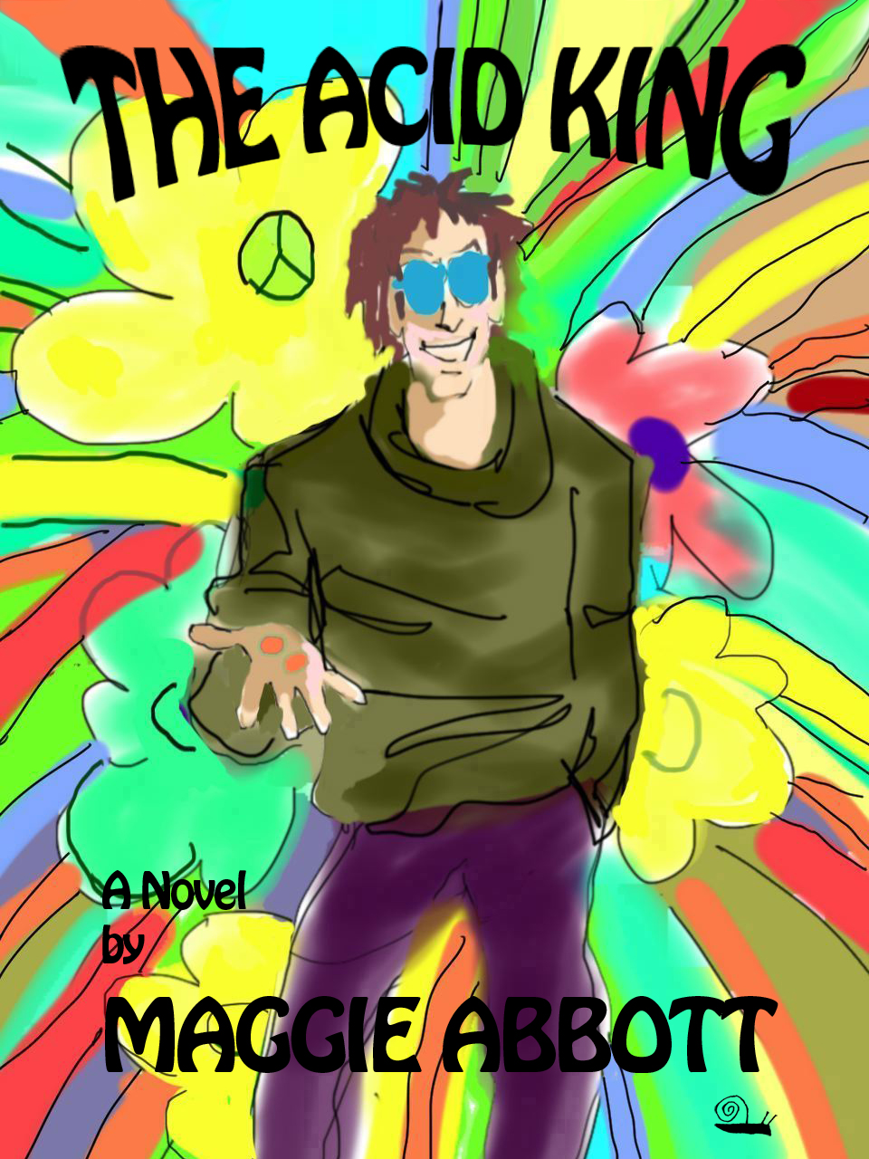 The Acid King Maggie Abbott Abbott Maggie