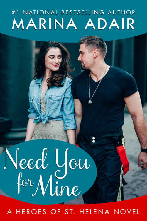 Need You For Mine Heroes Of St Helena Marina Adair Adair