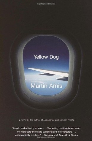 Yellow Dog Martin Amis