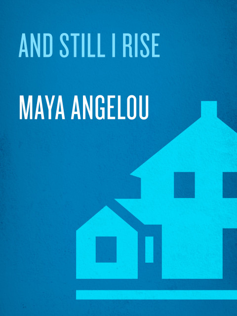 And Still I Rise A Book Of Poems 1st Angelou Maya