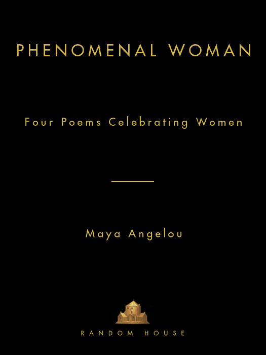 Phenomenal Woman Maya Angelou Angelou Maya