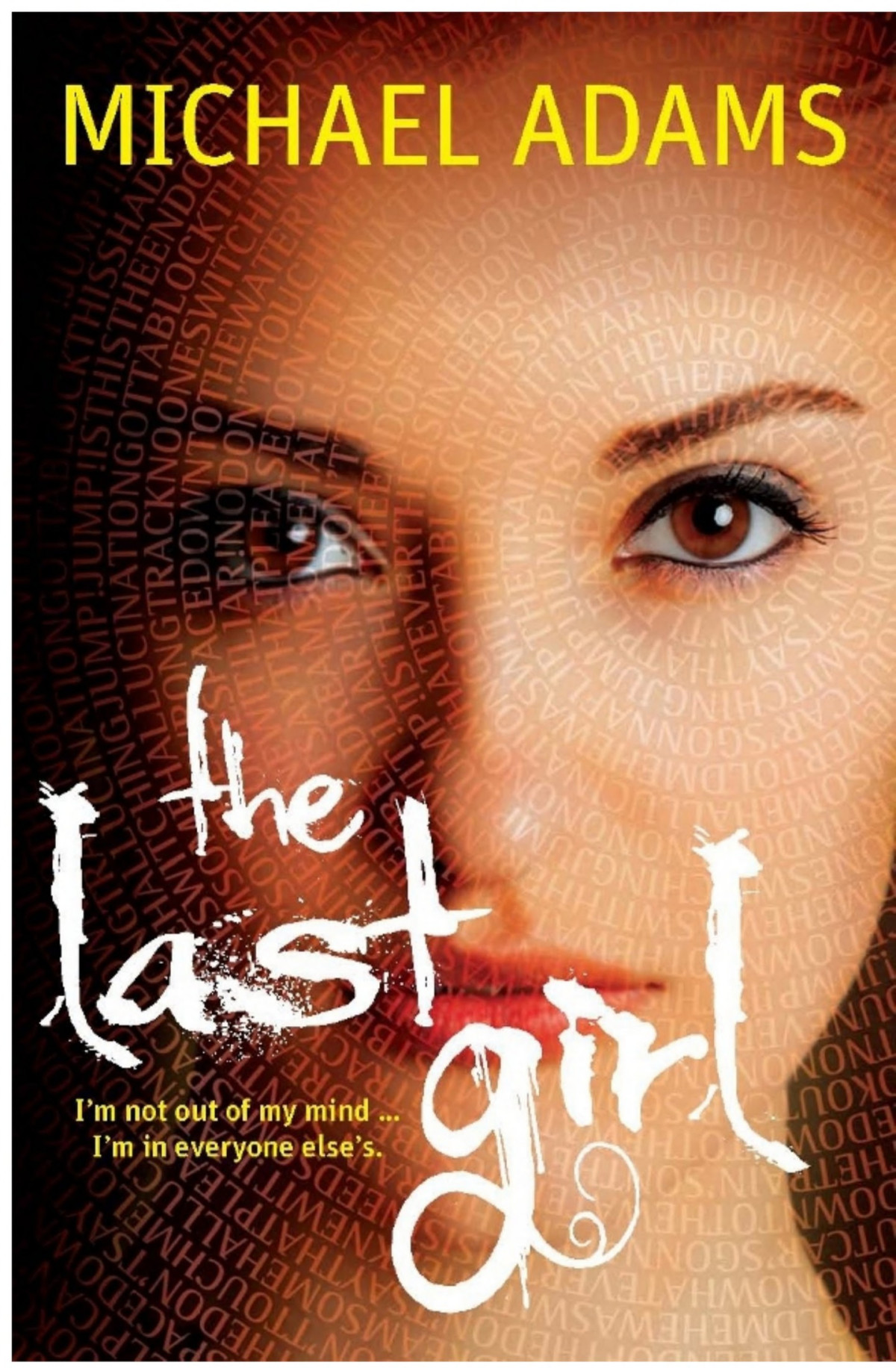 The Last Girl Michael Adams Adams Michael