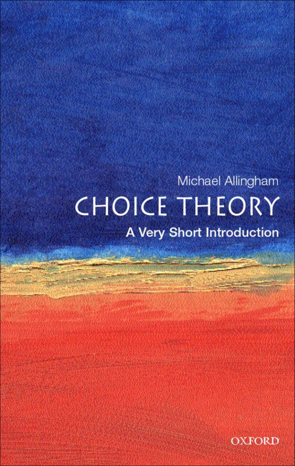Choice Theory Allingham Michael Allingham Michael