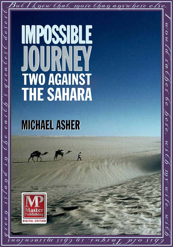 Impossible Journey Two Against The Sahara Michael Asher