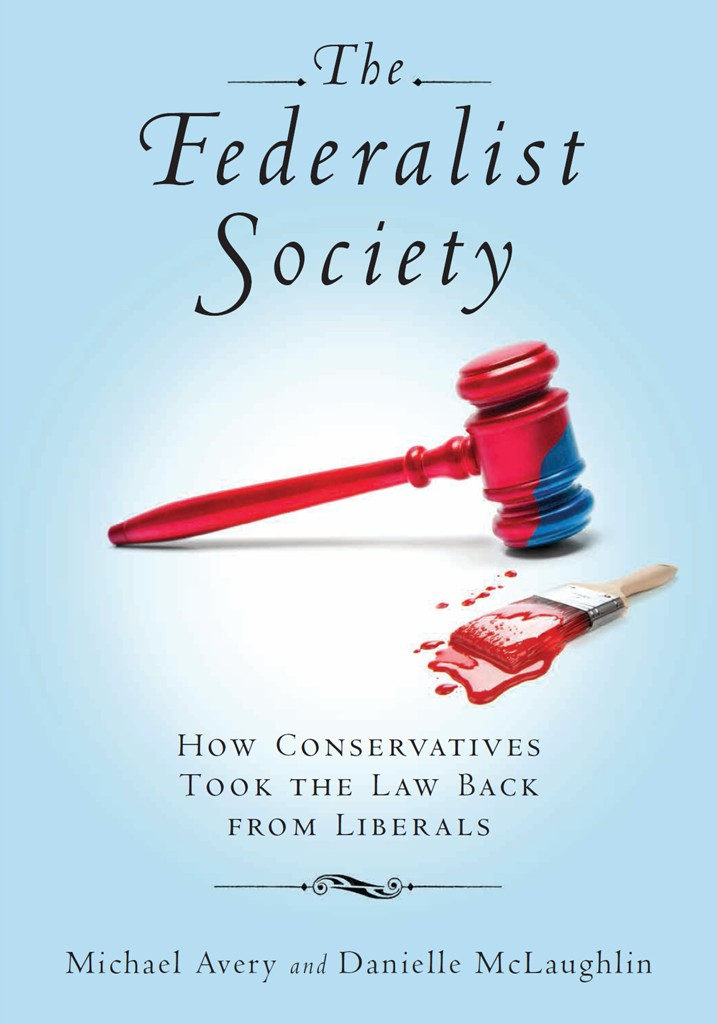 The Federalist Society Michael Avery Avery Michael