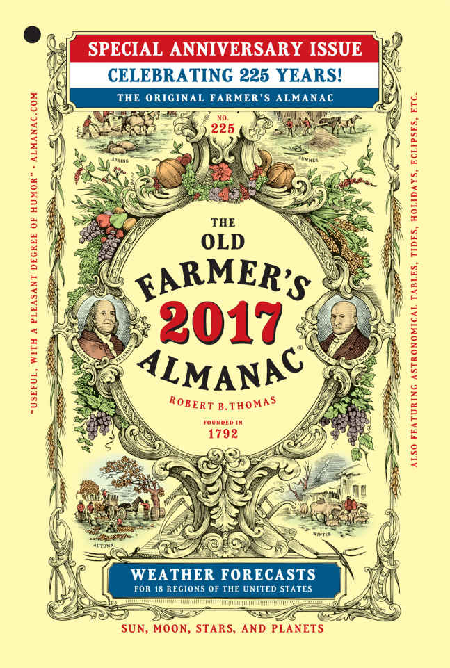 The Old Farmers Almanac 2017 Special Anniversary Edition Old Farmers Almanac Almanac