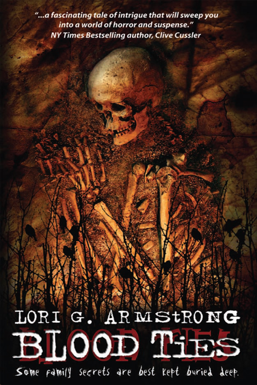 Blood Ties Lori G Armstrong Armstrong Lori G
