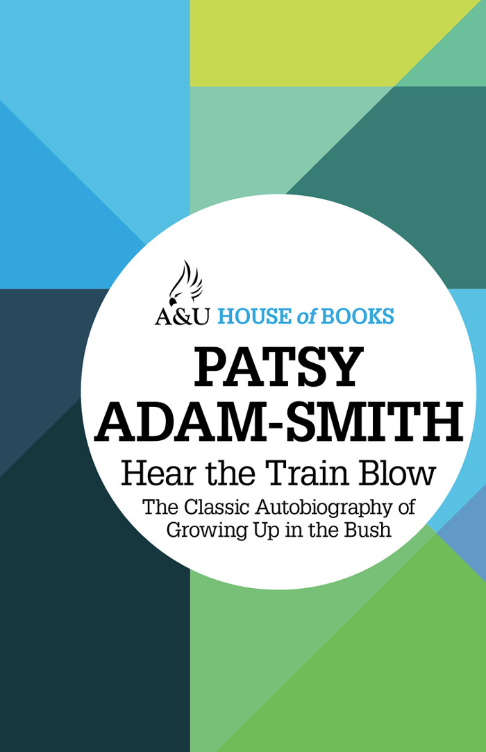 Hear The Train Blow Patsy Adamsmith Adamsmith Patsy