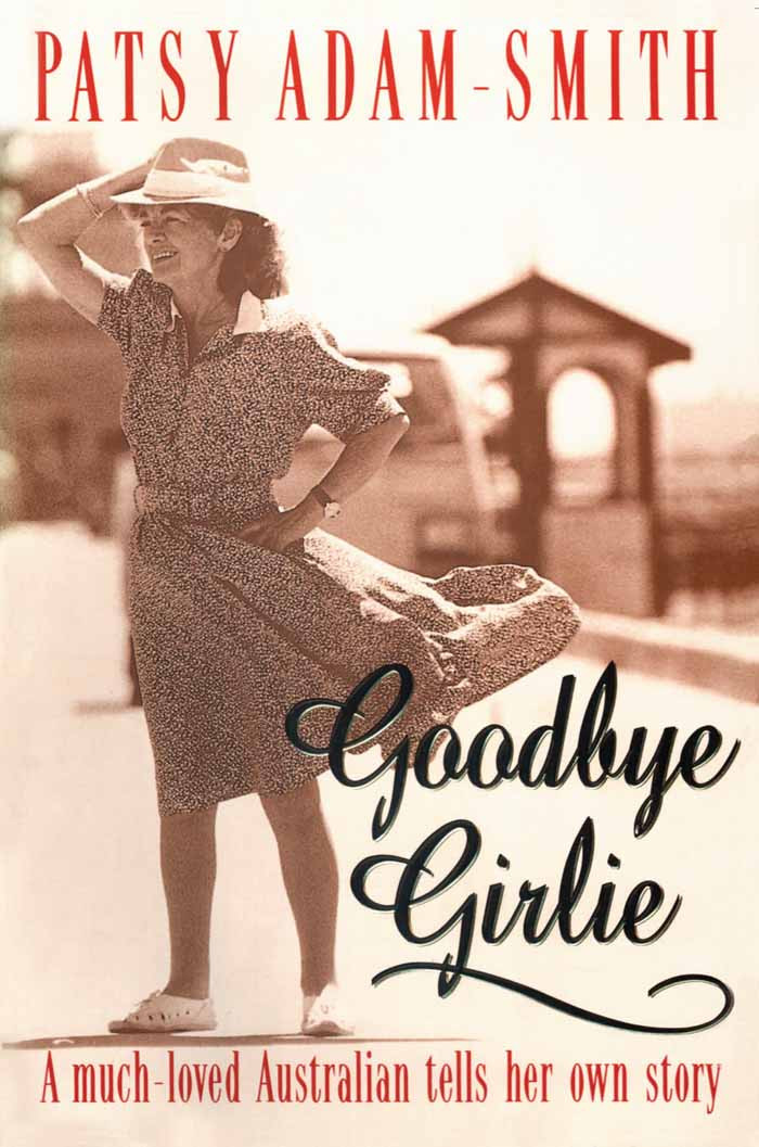 Goodbye Girlie Patsy Adamsmith Adamsmith Patsy