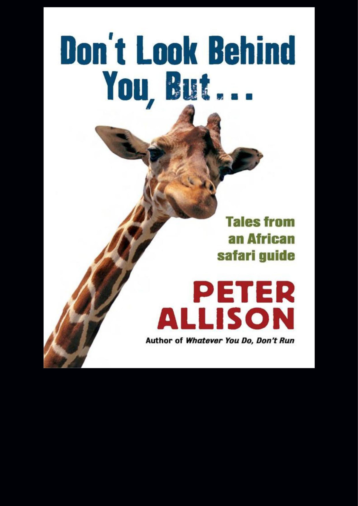 Dont Look Behind You But Peter Allison Allison Peter
