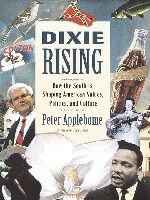 Dixie Rising Peter Applebome Applebome Peter