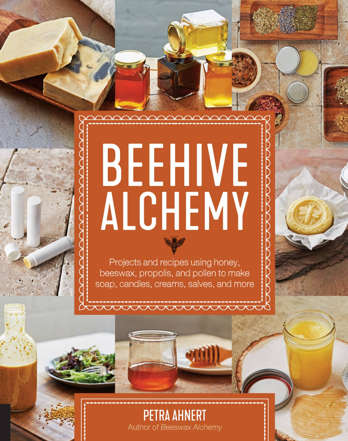 Beehive Alchemy Petra Ahnert Ahnert Petra