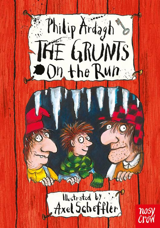 The Grunts On The Run Philip Ardagh Philip Ardagh