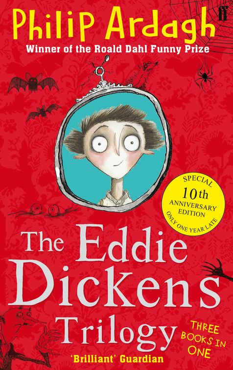 The Eddie Dickens Trilogy Philip Ardagh Philip Ardagh