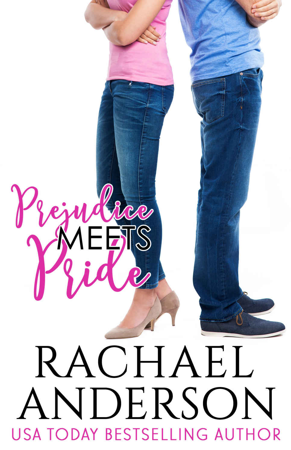 Meet Your Match 010 Prejudice Meets Pride Rachael Anderson Anderson
