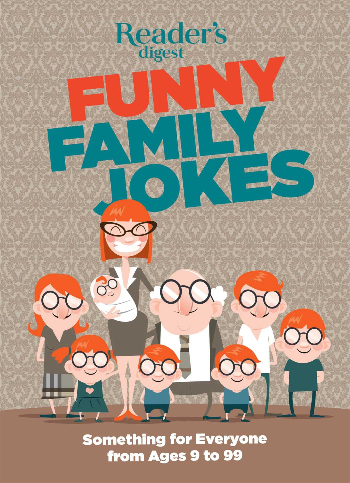 Readers Digest Funny Family Jokes Something For Everyone From Age 9 To 99 Readers Digest Association