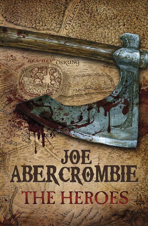 The Heroes Joe Abercrombie Abercrombie Joe