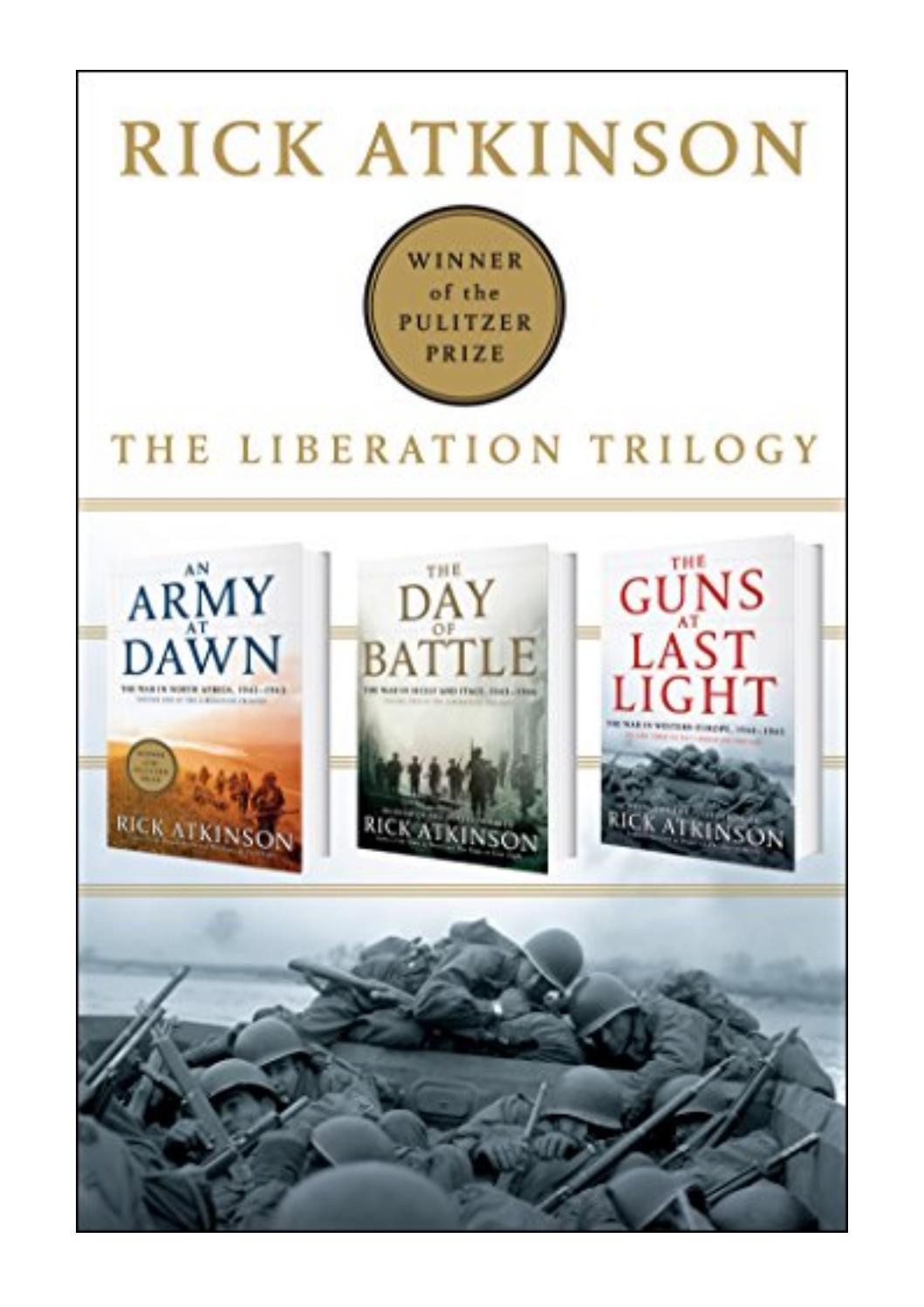 The Liberation Trilogy Box Set Rick Atkinson Atkinson Rick