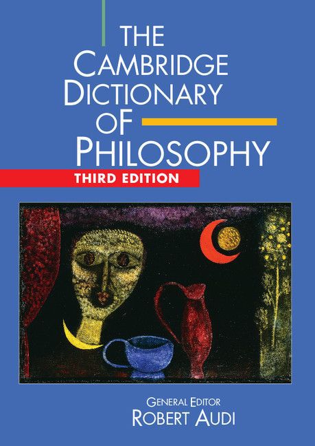 The Cambridge Dictionary Of Philosophy Audi Robert Audi Robert