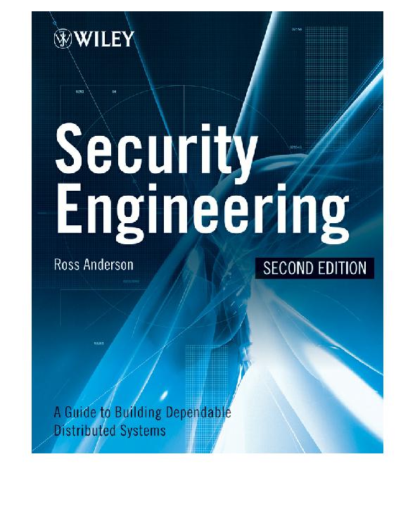 Security Engineering A Guide To Building Dependable Distributed Systems Ross J Anderson Anderson