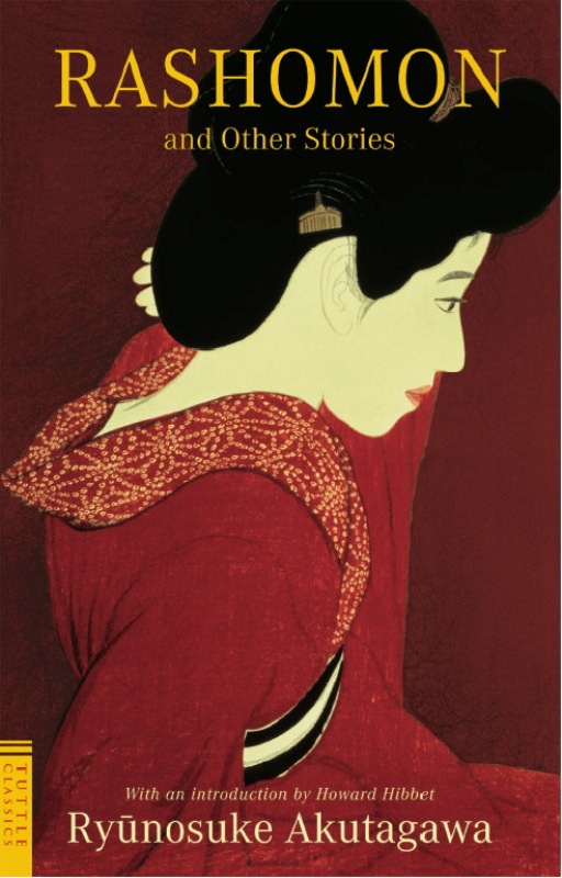 Rashomon And Other Stories Ryunosuke Akutagawa Akutagawa Ryunosuke