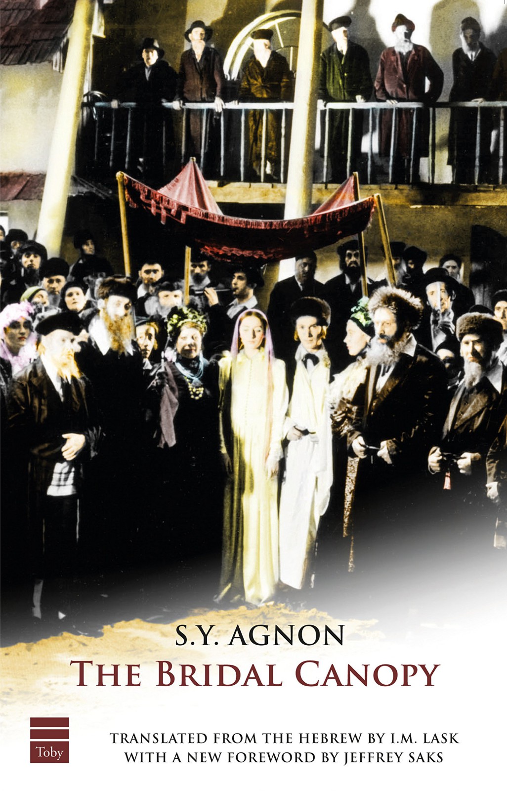 The Bridal Canopy S Y Agnon