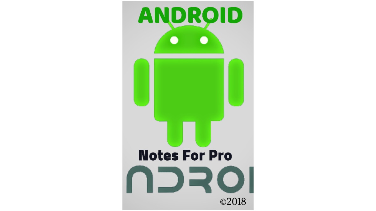 Android Notes For Professional Learn Coding Easily S K Andrew Andrew