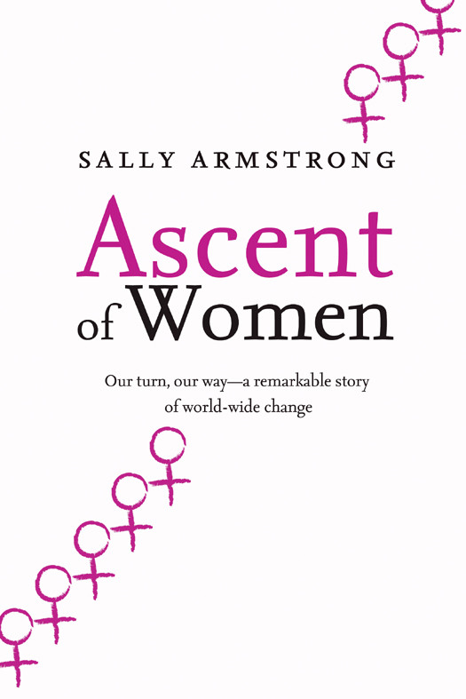 Ascent Of Women Sally Armstrong Armstrong Sally