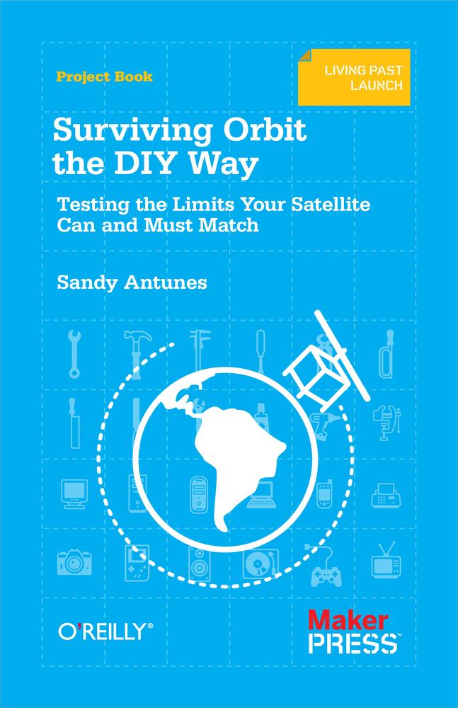 Surviving Orbit The Diy Way Sandy Antunes Antunes Sandy