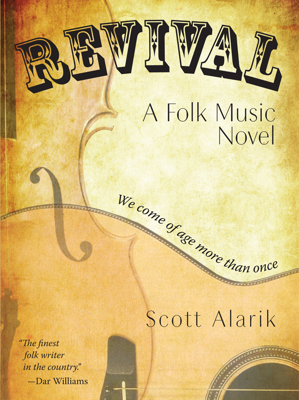 Revival Scott Alarik Alarik Scott