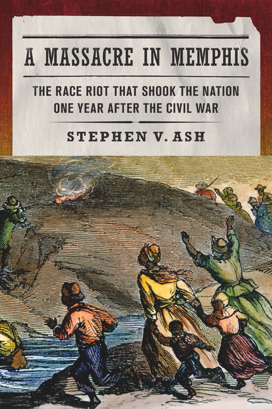 Massacre In Memphis Stephen V Ash Ash Stephen V